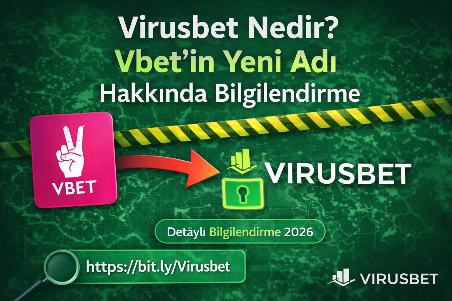 Virusbet nedir sorusuna yanıt veren, Vbet markasının isim değişimini açıklayan bilgilendirici görsel